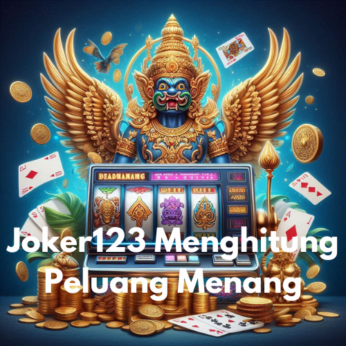 Joker123 Menghitung Peluang Menang